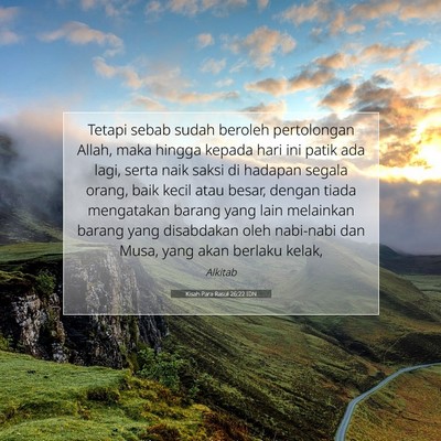 Kisah Para Rasul 26:22 Ayat Alkitab Dijelaskan
