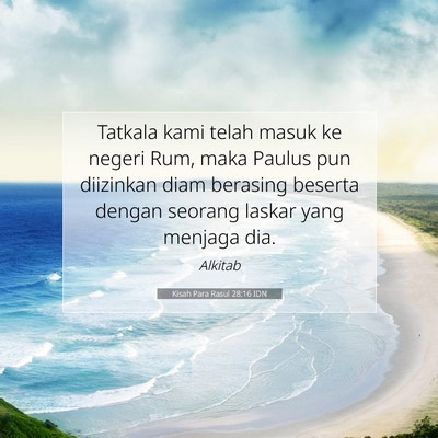 Kisah Para Rasul 28:16 IDN Gambar Ayat Alkitab
