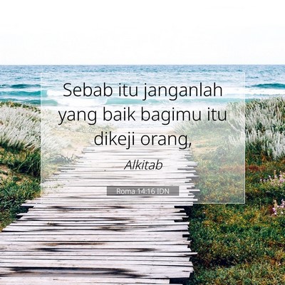 Roma 14:16 Ayat Alkitab Dijelaskan