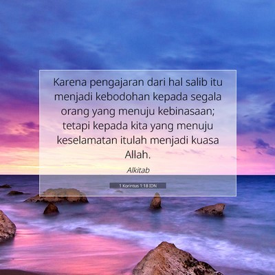 1 Korintus 1:18 Ayat Alkitab Dijelaskan