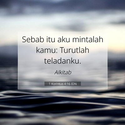 1 Korintus 4:16 IDN Gambar Ayat Alkitab