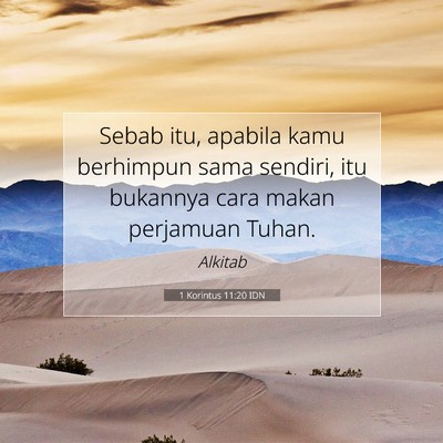 1 Korintus 11:20 IDN Gambar Ayat Alkitab