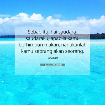 1 Korintus 11:33 Ayat Alkitab Dijelaskan