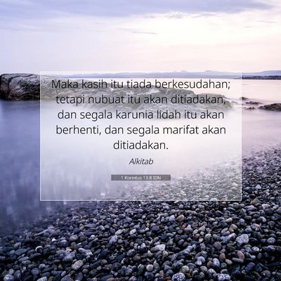 1 Korintus 13:8 IDN Gambar Ayat Alkitab