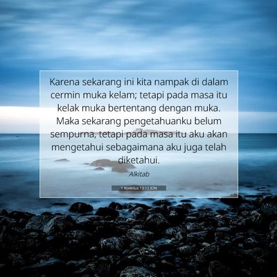 1 Korintus 13:12 Ayat Alkitab Dijelaskan