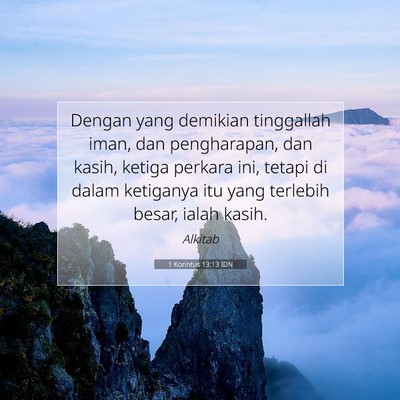 1 Korintus 13:13 IDN Gambar Ayat Alkitab