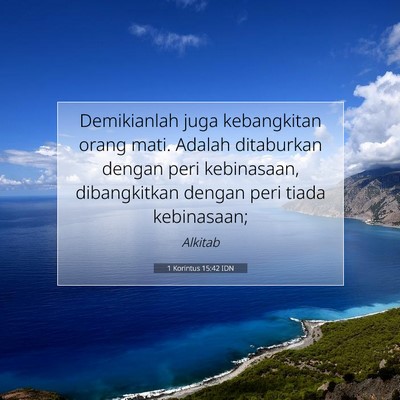 1 Korintus 15:42 Ayat Alkitab Dijelaskan