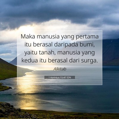 1 Korintus 15:47 IDN Gambar Ayat Alkitab