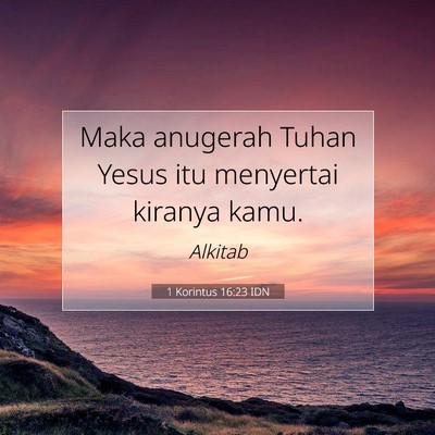 1 Korintus 16:23 Ayat Alkitab Dijelaskan