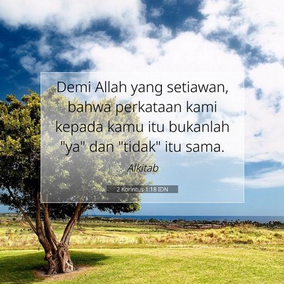 2 Korintus 1:18 Ayat Alkitab Dijelaskan
