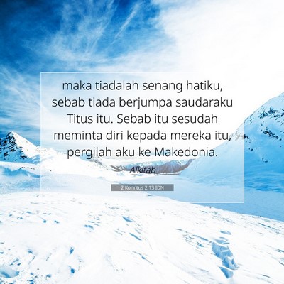2 Korintus 2:13 IDN Gambar Ayat Alkitab