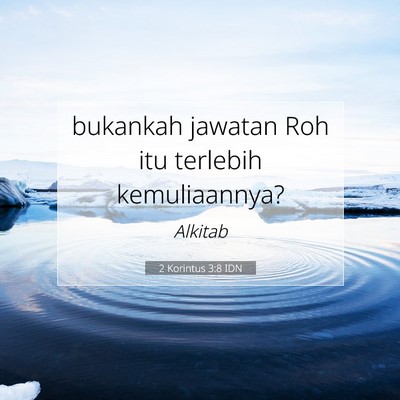 2 Korintus 3:8 IDN Gambar Ayat Alkitab