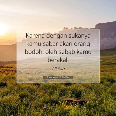 2 Korintus 11:19 IDN Gambar Ayat Alkitab