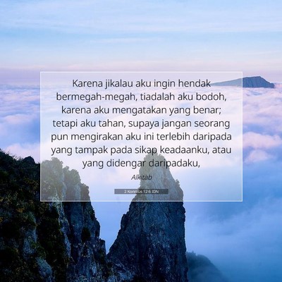 2 Korintus 12:6 IDN Gambar Ayat Alkitab