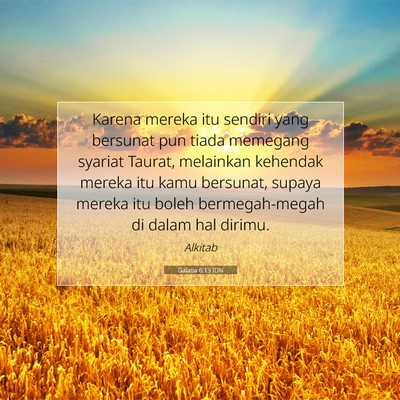 Galatia 6:13 IDN Gambar Ayat Alkitab