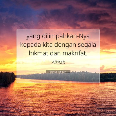 Efesus 1:8 Ayat Alkitab Dijelaskan