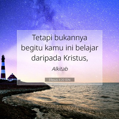 Efesus 4:20 IDN Gambar Ayat Alkitab
