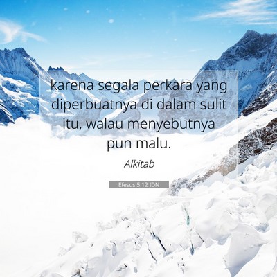 Efesus 5:12 IDN Gambar Ayat Alkitab