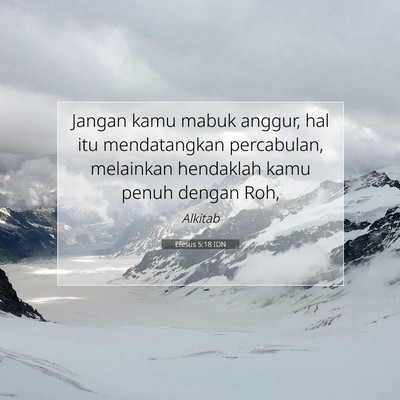 Efesus 5:18 IDN Gambar Ayat Alkitab