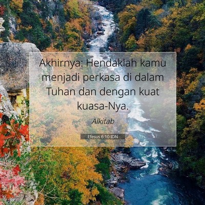 Efesus 6:10 IDN Gambar Ayat Alkitab