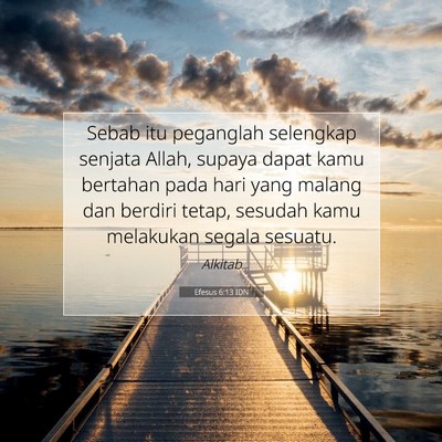 Efesus 6:13 IDN Gambar Ayat Alkitab