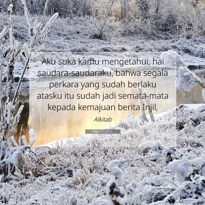 Filipi 1:12 Ayat Alkitab Dijelaskan