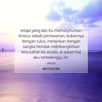 Filipi 1:17 Ayat Alkitab Dijelaskan
