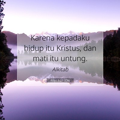 Filipi 1:21 Ayat Alkitab Dijelaskan