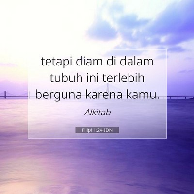 Filipi 1:24 Ayat Alkitab Dijelaskan