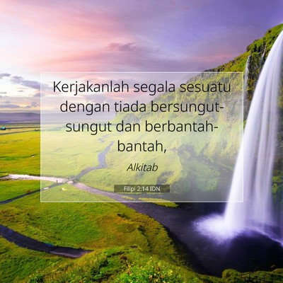 Filipi 2:14 Ayat Alkitab Dijelaskan