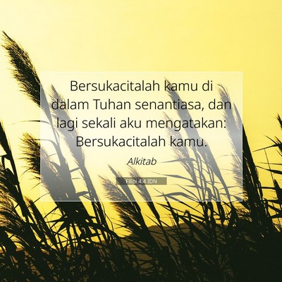 Filipi 4:4 IDN Gambar Ayat Alkitab