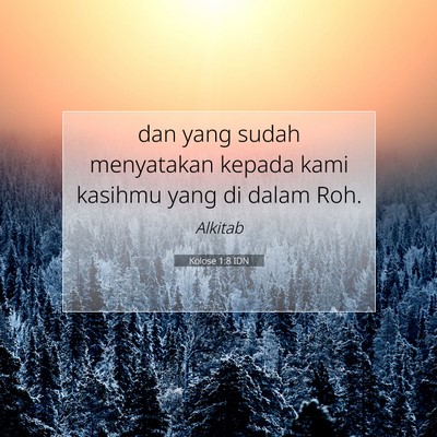 Kolose 1:8 IDN Gambar Ayat Alkitab