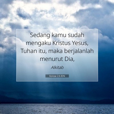 Kolose 2:6 IDN Gambar Ayat Alkitab