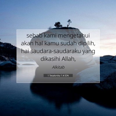 1 Tesalonika 1:4 Ayat Alkitab Dijelaskan