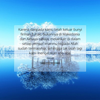1 Tesalonika 1:8 Ayat Alkitab Dijelaskan