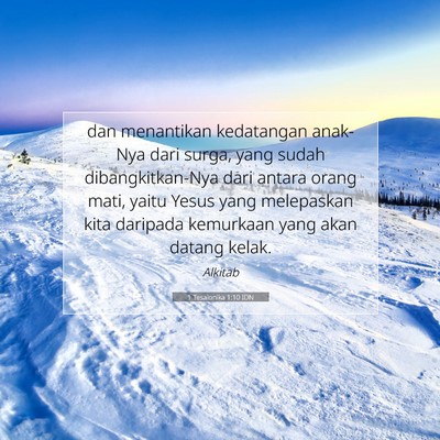 1 Tesalonika 1:10 Ayat Alkitab Dijelaskan
