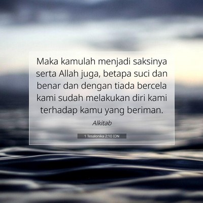1 Tesalonika 2:10 IDN Gambar Ayat Alkitab