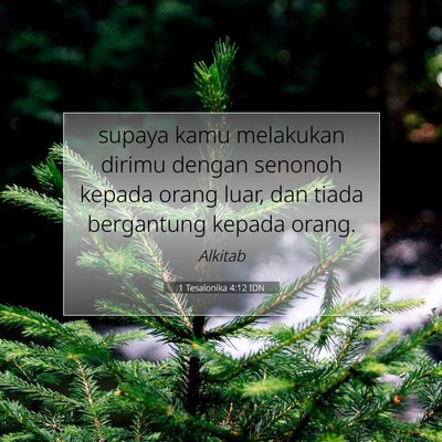 1 Tesalonika 4:12 IDN Gambar Ayat Alkitab