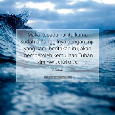 2 Tesalonika 2:14 IDN Gambar Ayat Alkitab