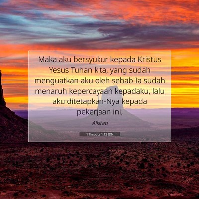 1 Timotius 1:12 Ayat Alkitab Dijelaskan