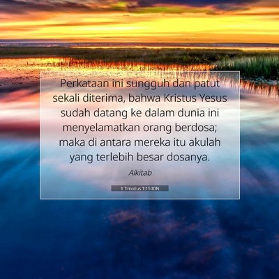 1 Timotius 1:15 Ayat Alkitab Dijelaskan