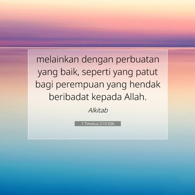 1 Timotius 2:10 Ayat Alkitab Dijelaskan