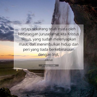 2 Timotius 1:10 Ayat Alkitab Dijelaskan