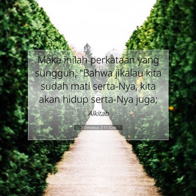 2 Timotius 2:11 IDN Gambar Ayat Alkitab