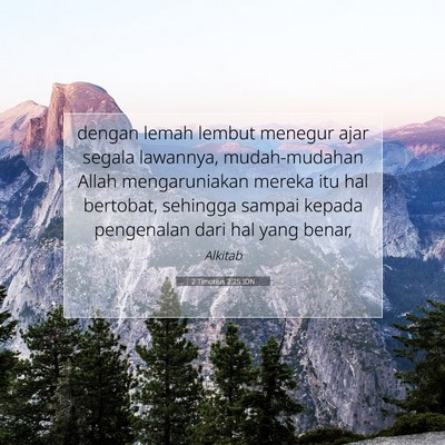 2 Timotius 2:25 IDN Gambar Ayat Alkitab