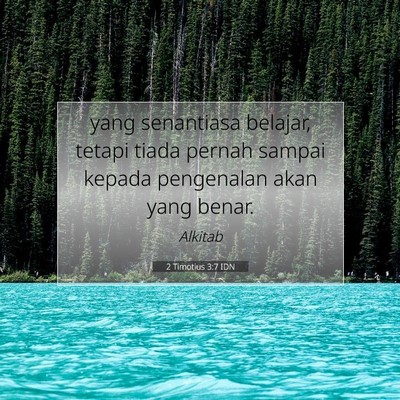 2 Timotius 3:7 Ayat Alkitab Dijelaskan