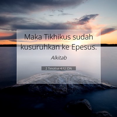 2 Timotius 4:12 Ayat Alkitab Dijelaskan