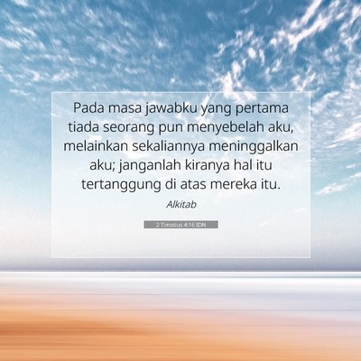 2 Timotius 4:16 IDN Gambar Ayat Alkitab
