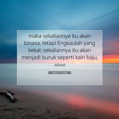 Ibrani 1:11 Ayat Alkitab Dijelaskan