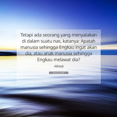 Ibrani 2:6 IDN Gambar Ayat Alkitab